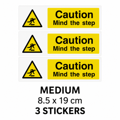 Caution Mind The Step Warning Stickers Waterproof Safety Sign Stair Label – Medium Pack - 3 Stickers - 8.5 x 19 cm