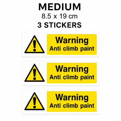 Warning Anti Climb Paint Stickers Waterproof Security Safety Labels Sign - 3 Stickers - 8.5 x 19 cm