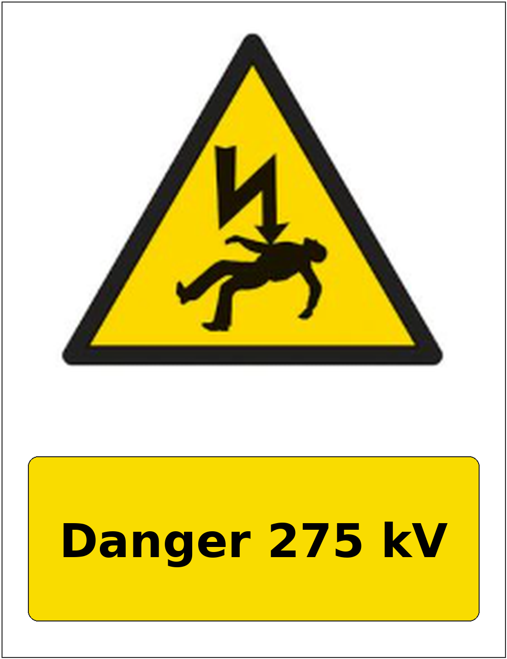Danger 275 kV portrait electrical warning sticker