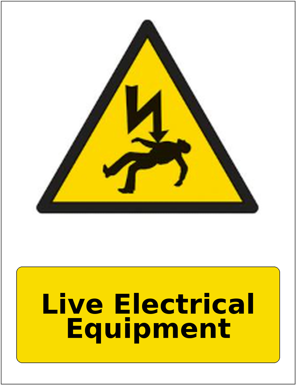 Live Electrical Equipment portrait electrical warning sticker