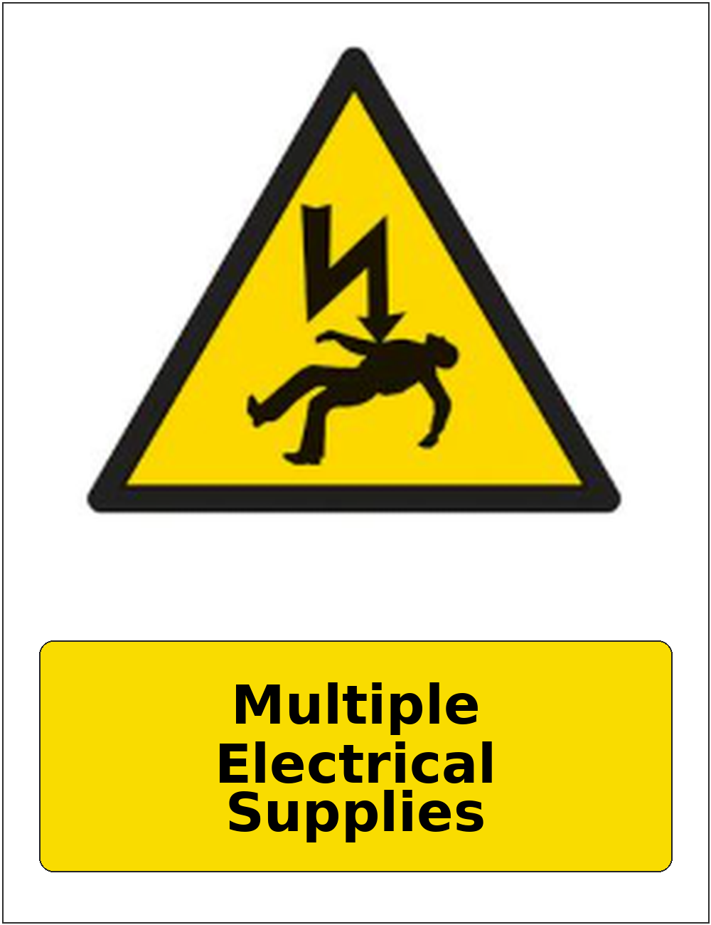 Multiple Electrical Supplies portrait electrical warning sticker