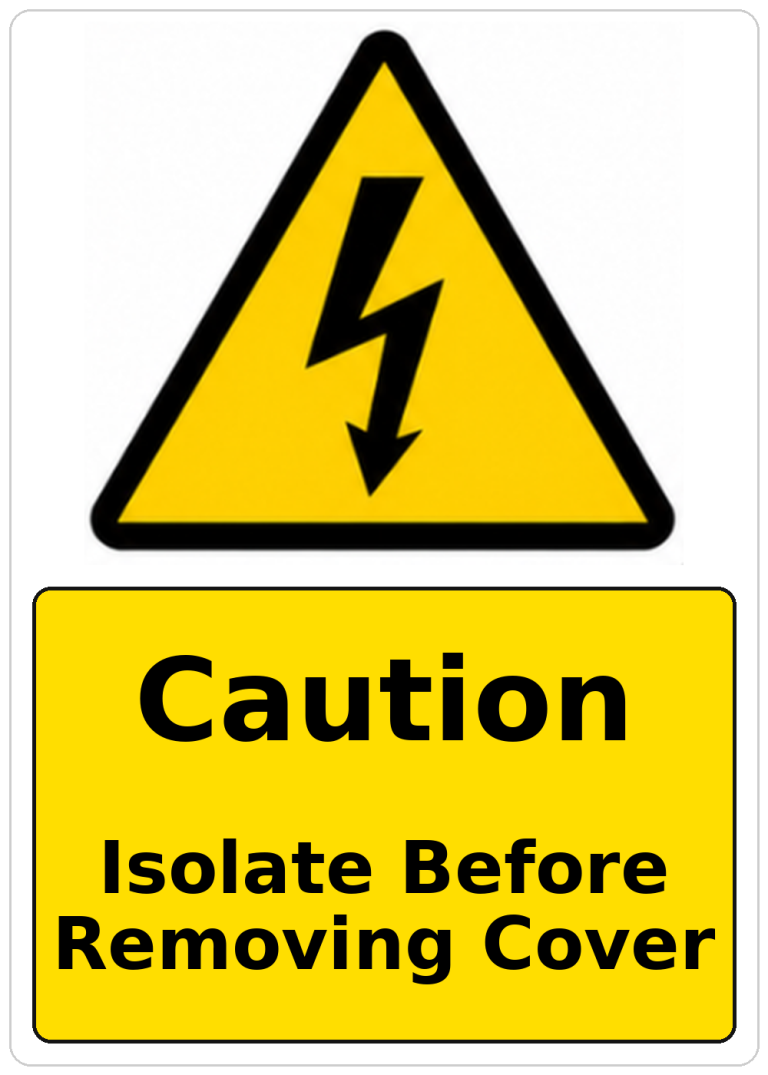 Caution Isolate Before Removing Cover electrical warning sticker