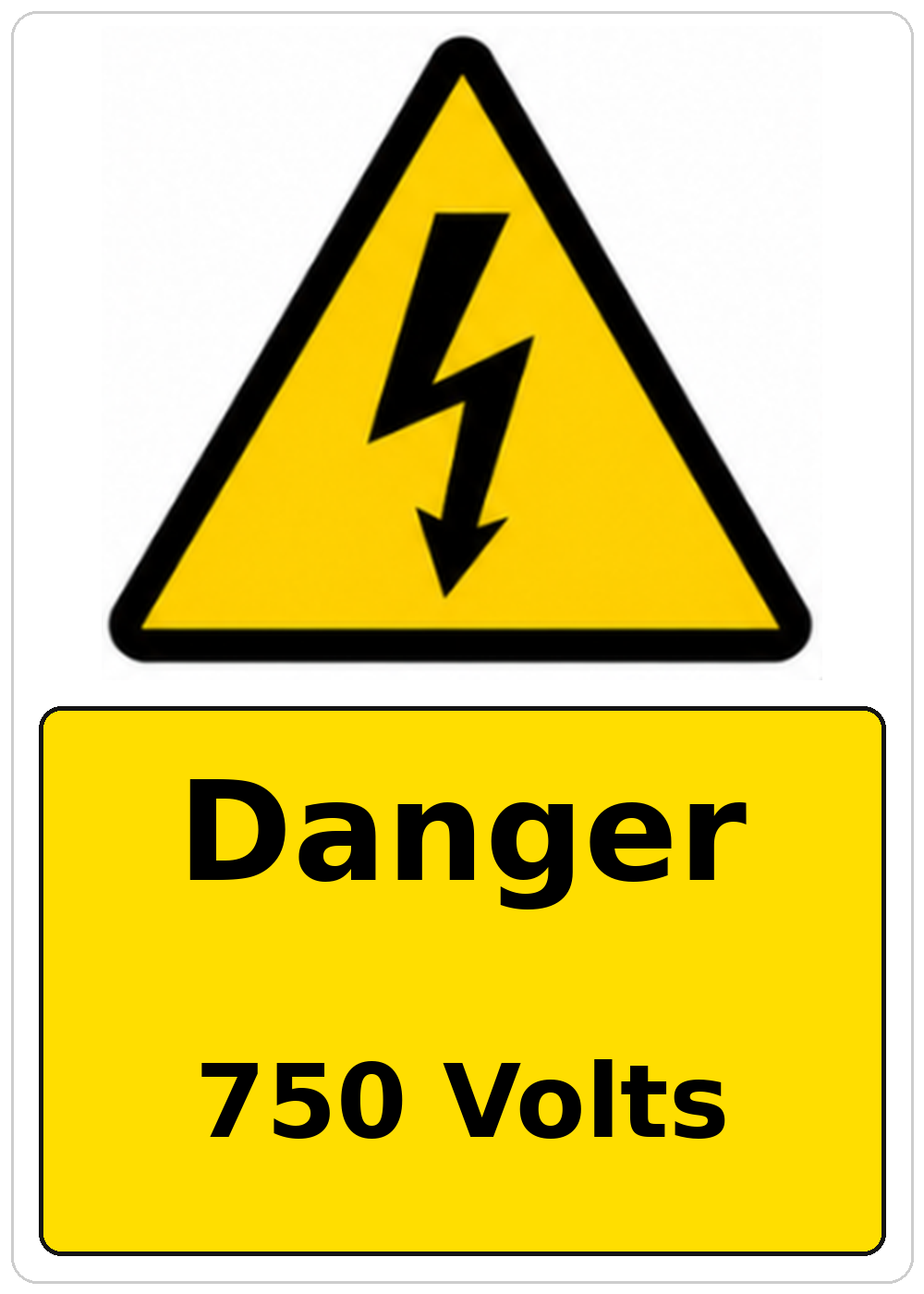 Danger 750 Volts electrical warning sticker