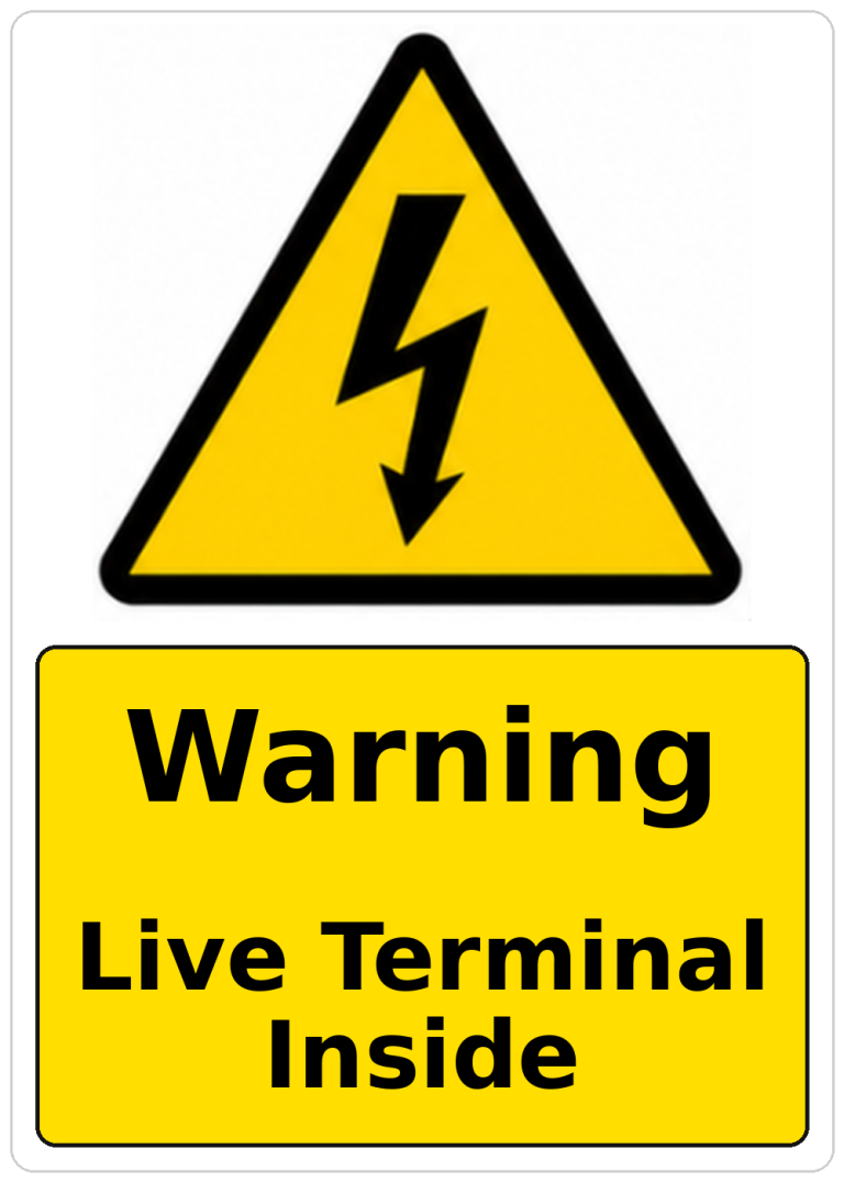 Warning Live Terminal Inside electrical warning sticker