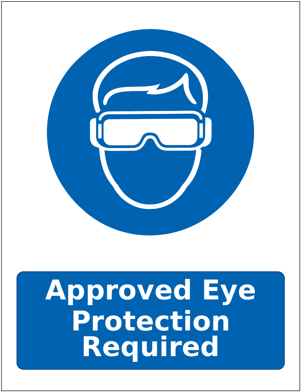 Approved Eye Protection Required mandatory eye protection safety sticker