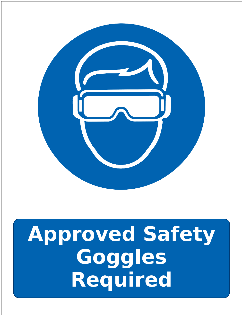 Approved Safety Goggles Required mandatory eye protection safety sticker