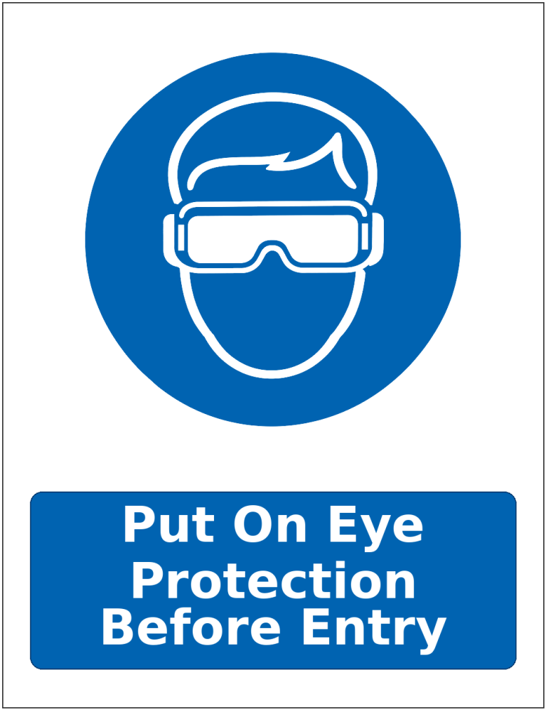 Put On Eye Protection Before Entry mandatory eye protection safety sticker