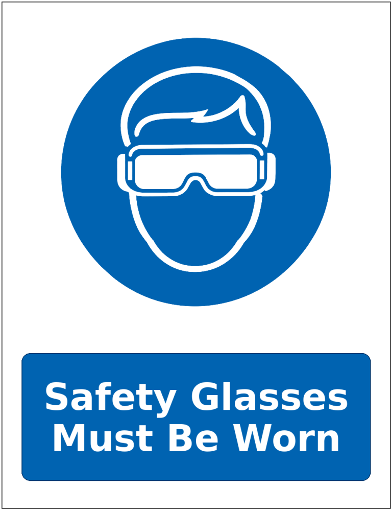 Safety Glasses Must Be Worn mandatory eye protection safety sticker