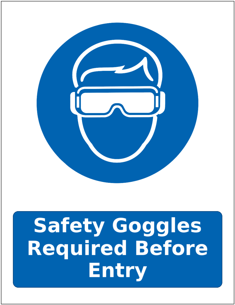 Safety Goggles Required Before Entry mandatory eye protection safety sticker