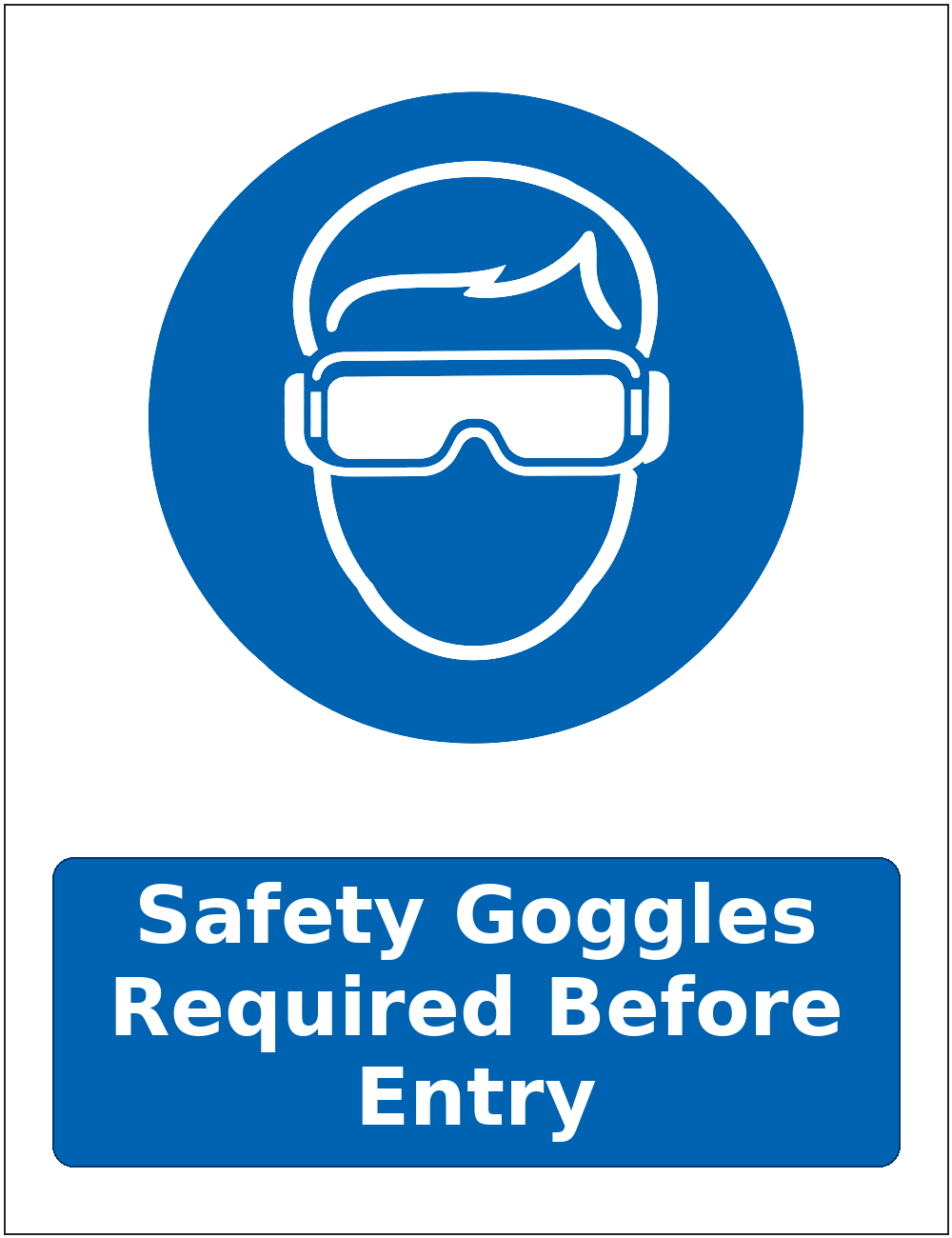 Safety Goggles Required Before Entry mandatory eye protection safety sticker