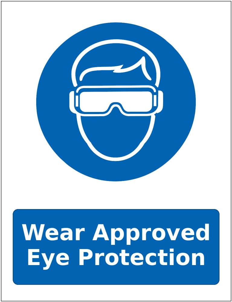 Wear Approved Eye Protection mandatory eye protection safety sticker