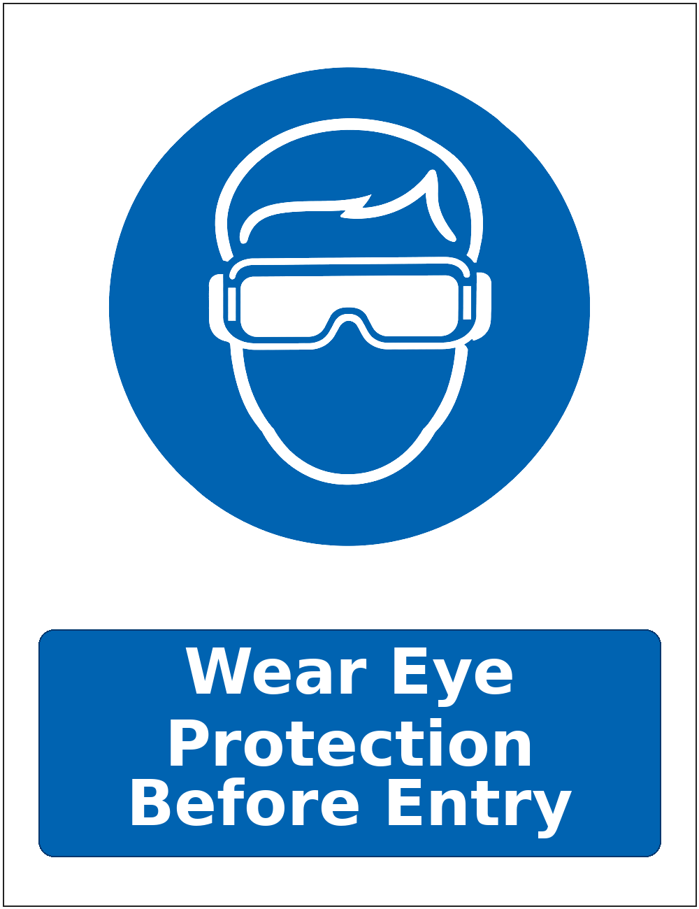 Wear Eye Protection Before Entry mandatory eye protection safety sticker