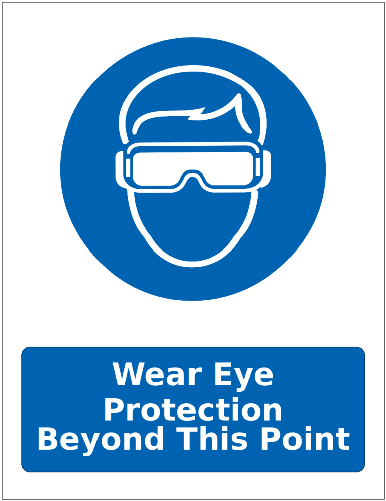 Wear Eye Protection Beyond This Point mandatory eye protection safety sticker