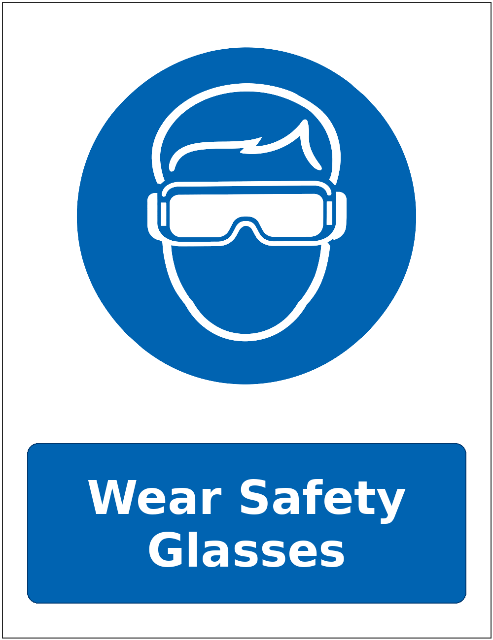 Wear Safety Glasses mandatory eye protection safety sticker