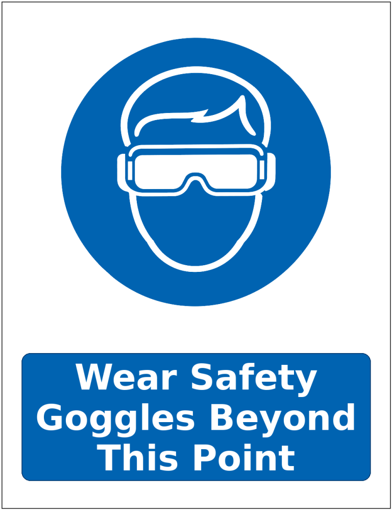 Wear Safety Goggles Beyond This Point mandatory eye protection safety sticker
