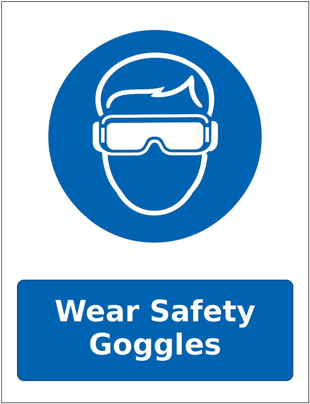 Wear Safety Goggles mandatory eye protection safety sticker