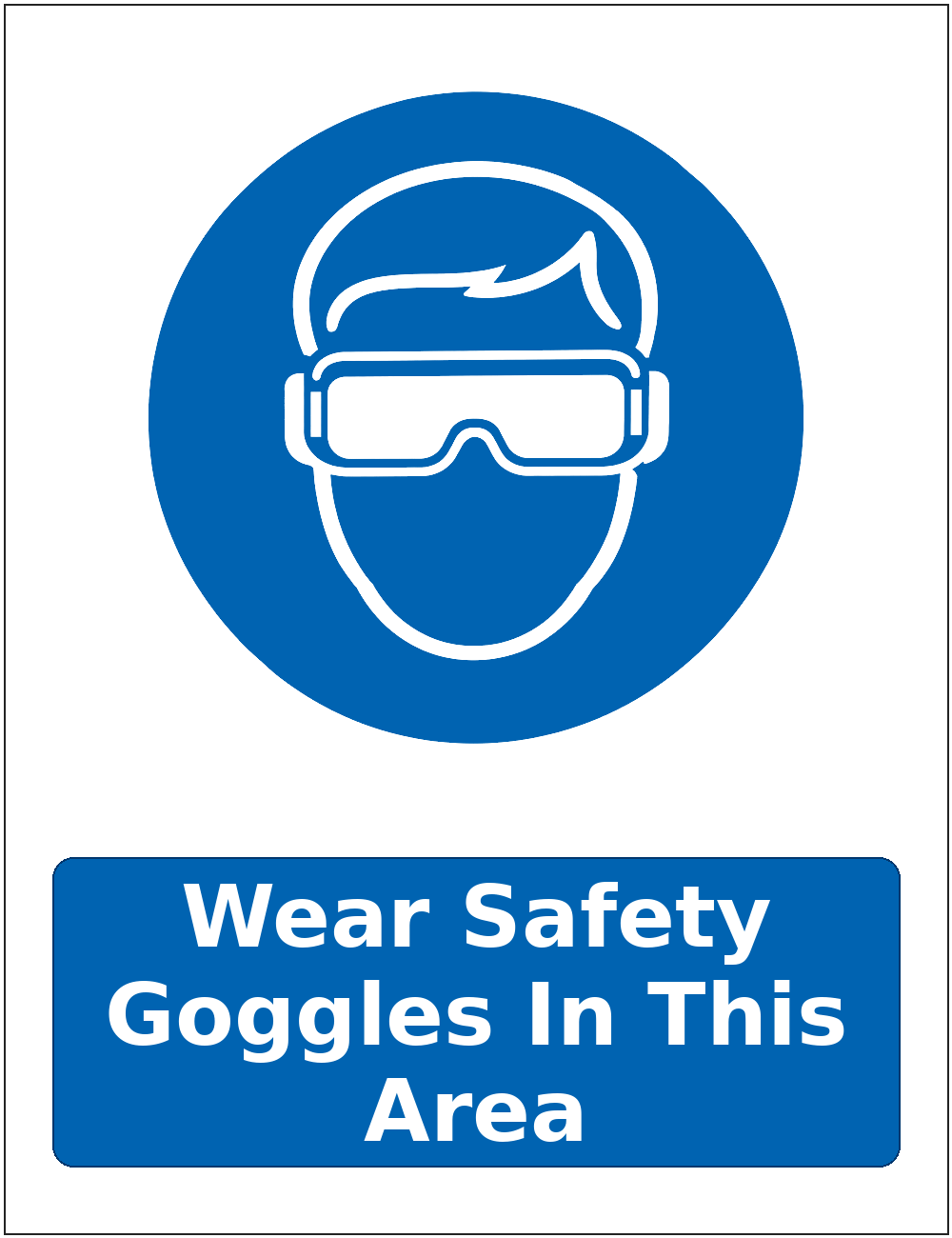 Wear Safety Goggles In This Area mandatory eye protection safety sticker
