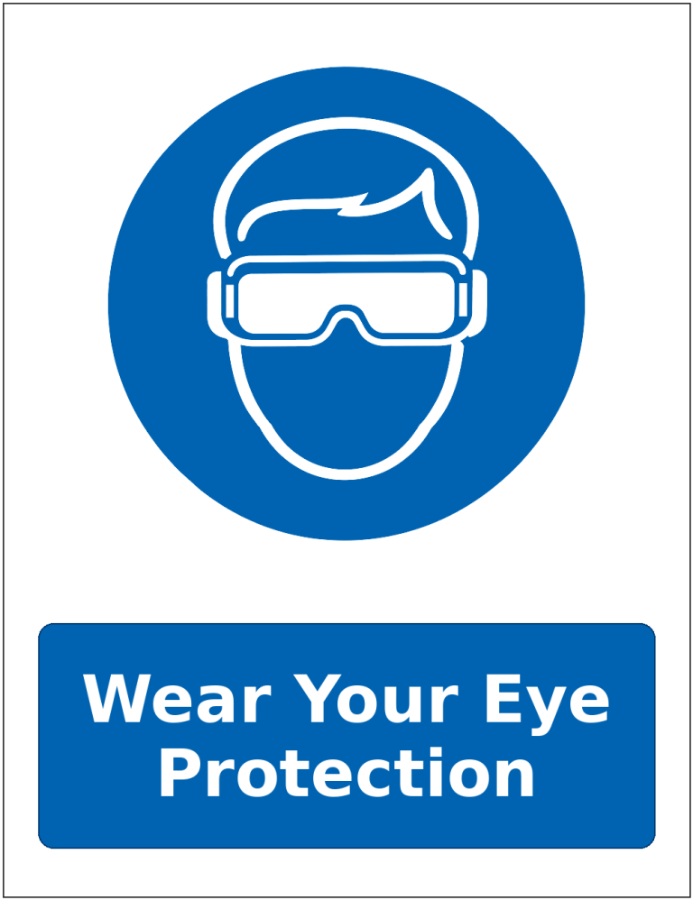 Wear Your Eye Protection mandatory eye protection safety sticker