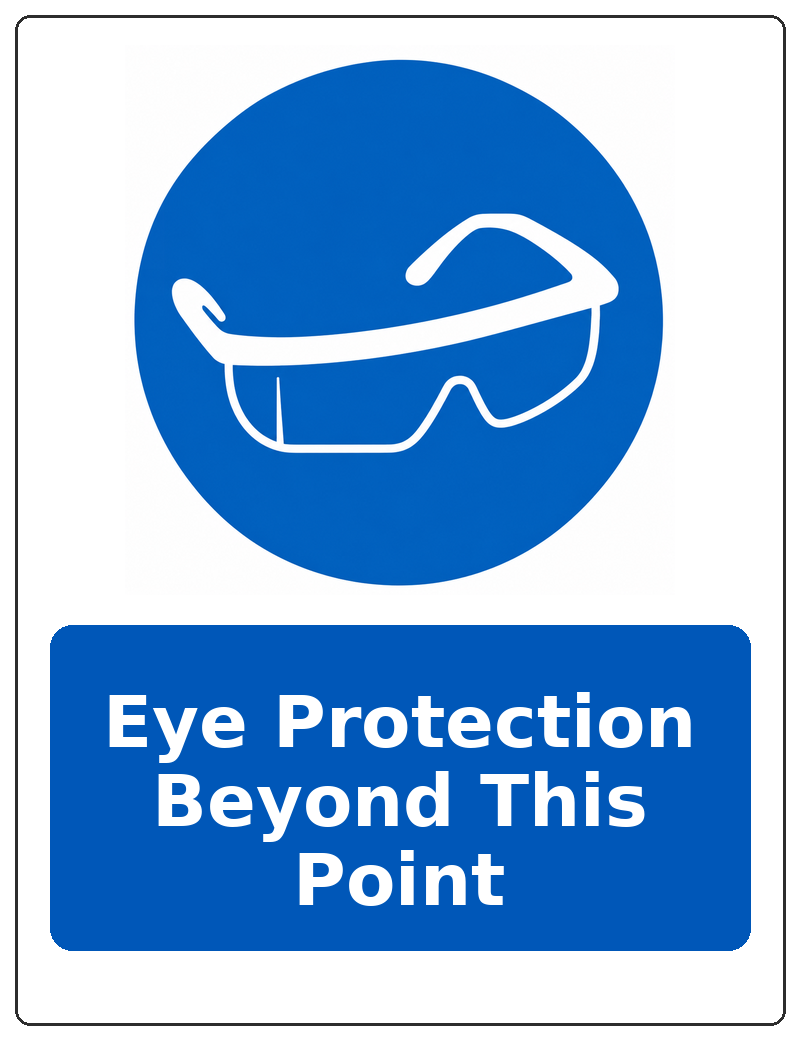Eye Protection Beyond This Point portrait eye protection mandatory sticker