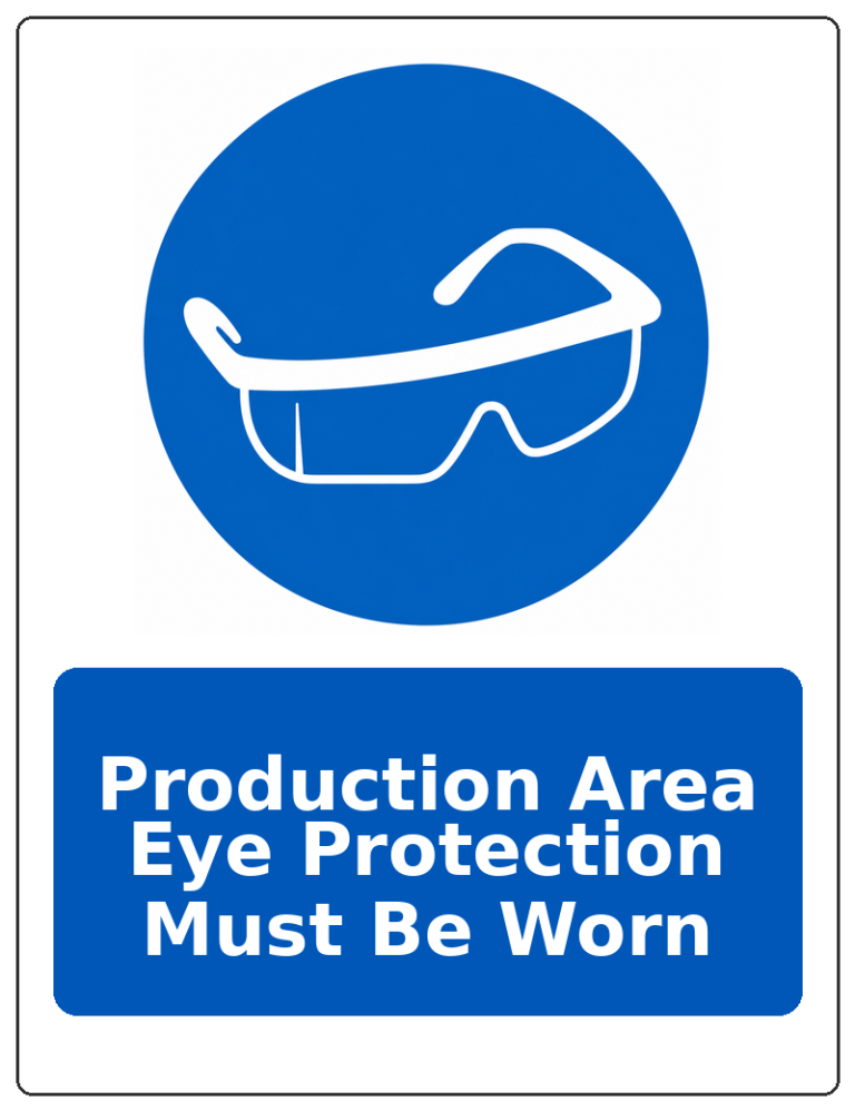 Production Area Eye Protection Must Be Worn portrait eye protection mandatory sticker