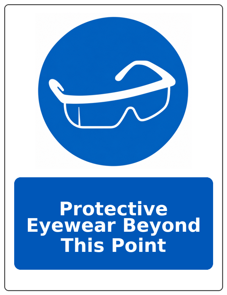 Protective Eyewear Beyond This Point portrait eye protection mandatory sticker