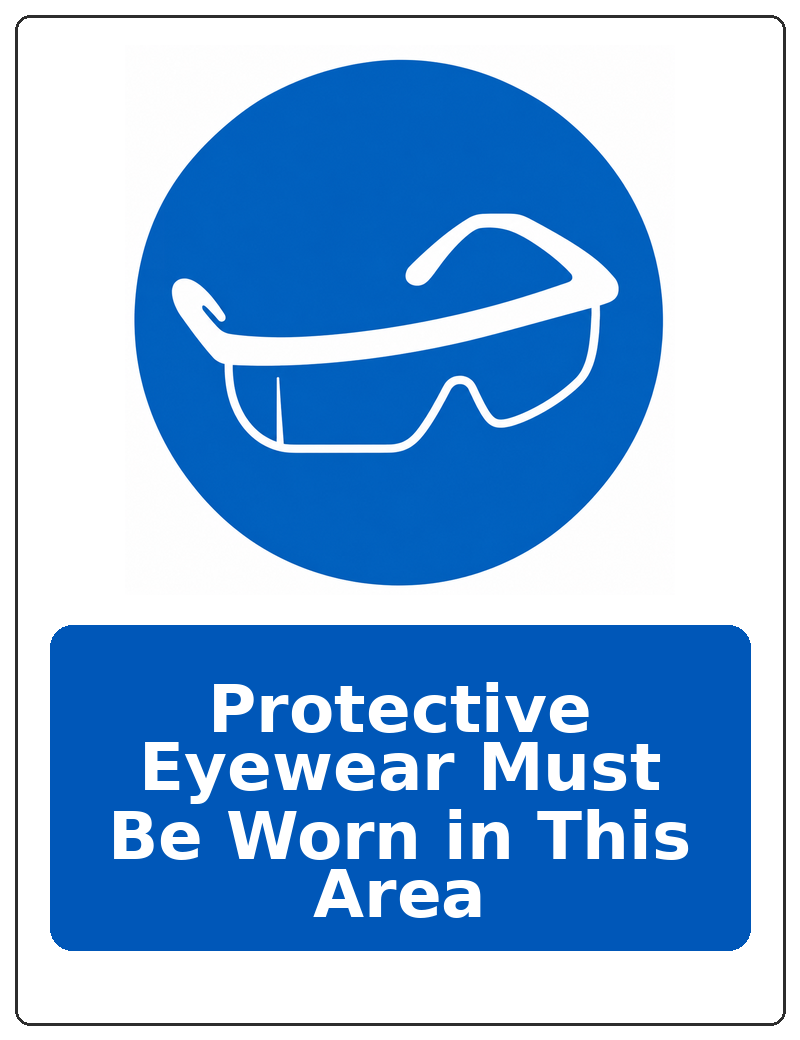 Protective Eyewear Must Be Worn in This Area portrait eye protection mandatory sticker