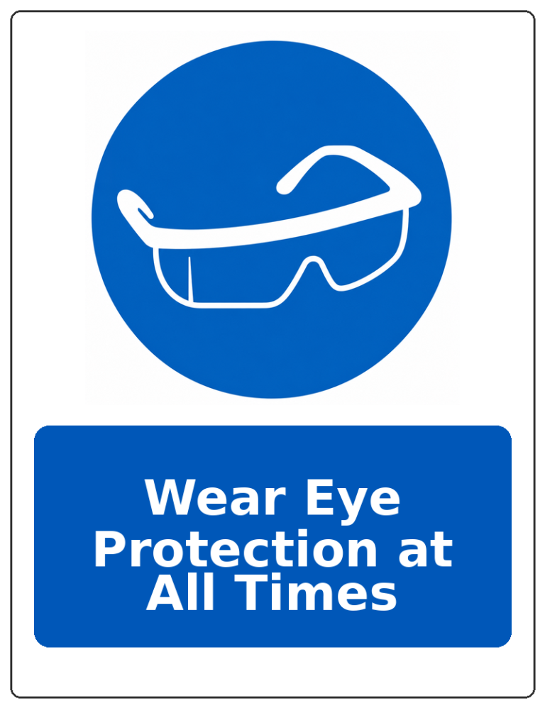 Wear Eye Protection at All Times portrait eye protection mandatory sticker