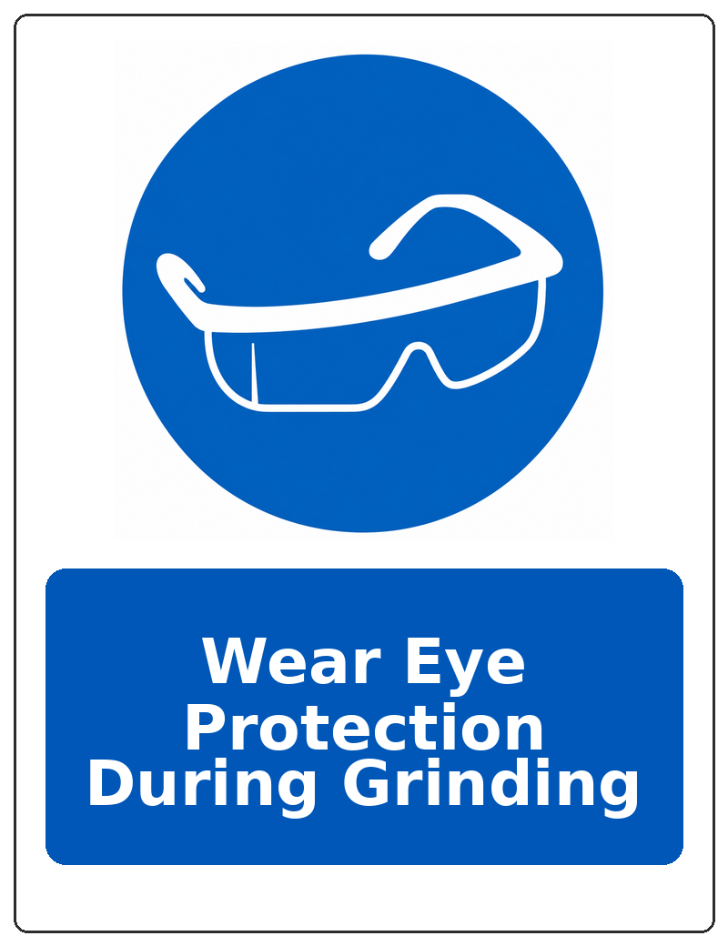 Wear Eye Protection During Grinding portrait eye protection mandatory sticker