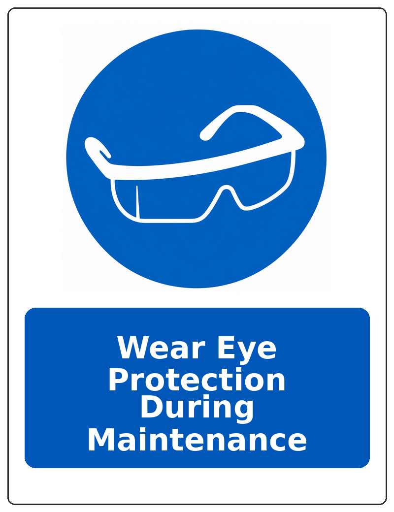 Wear Eye Protection During Maintenance portrait eye protection mandatory sticker