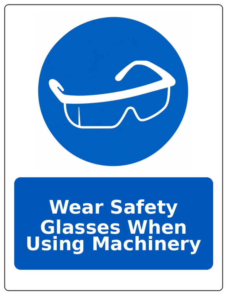 Wear Safety Glasses When Using Machinery portrait eye protection mandatory sticker
