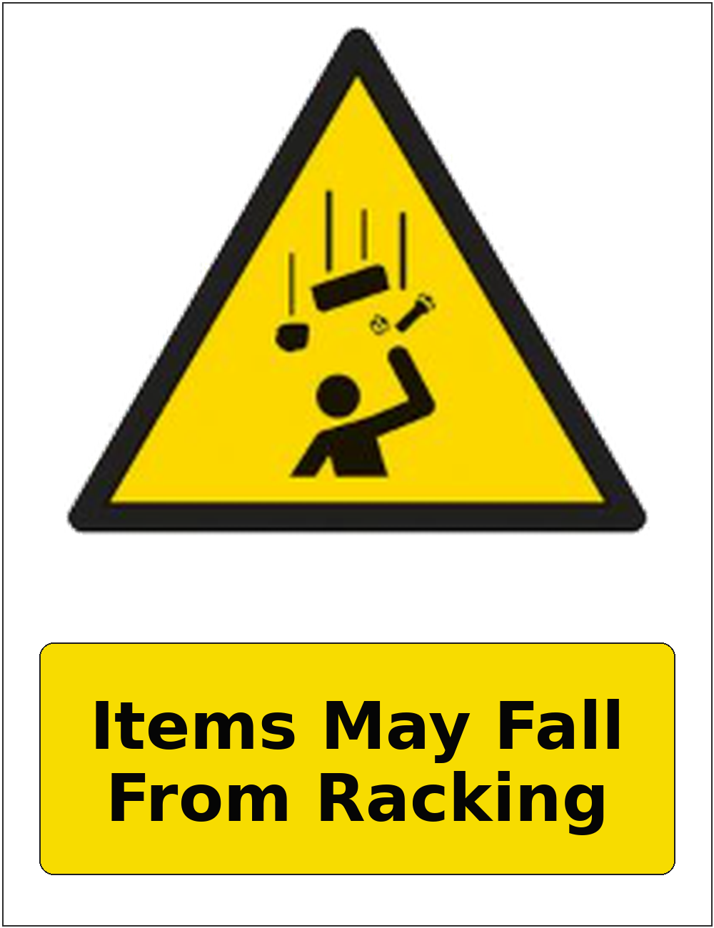 Items May Fall From Racking portrait falling objects warning sticker