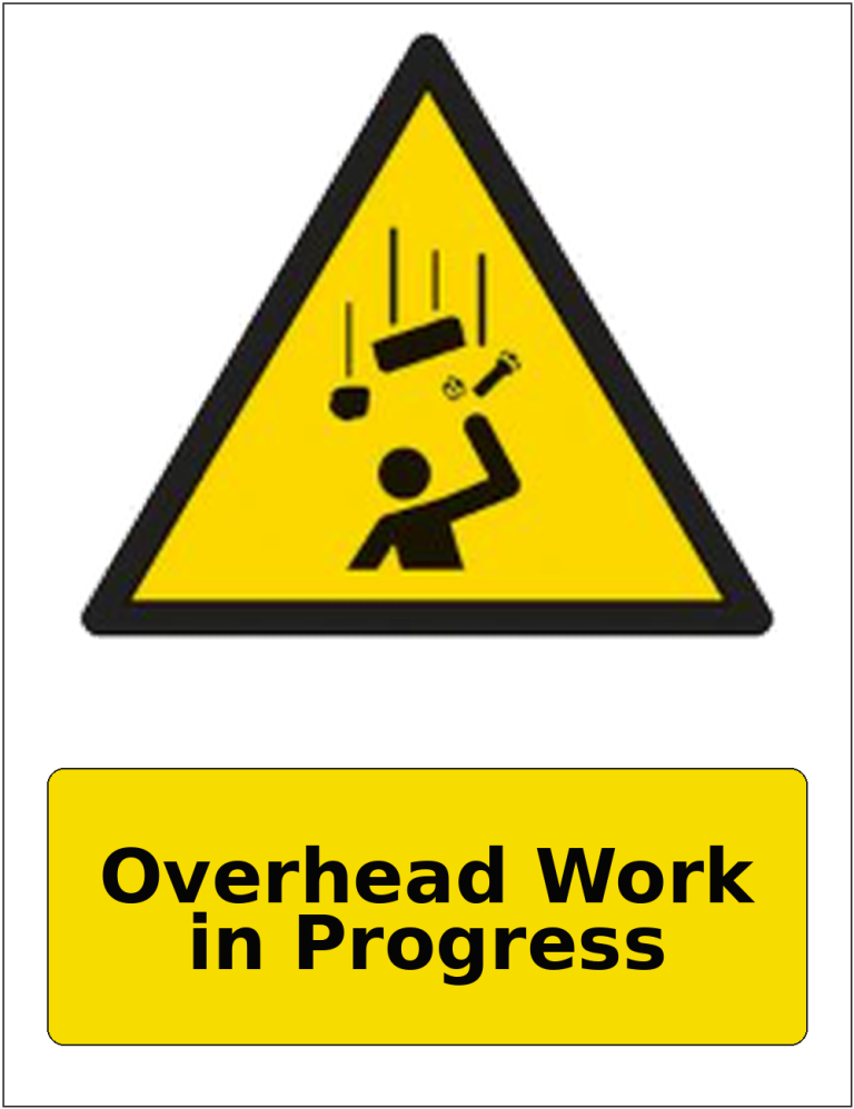 Overhead Work in Progress portrait falling objects warning sticker