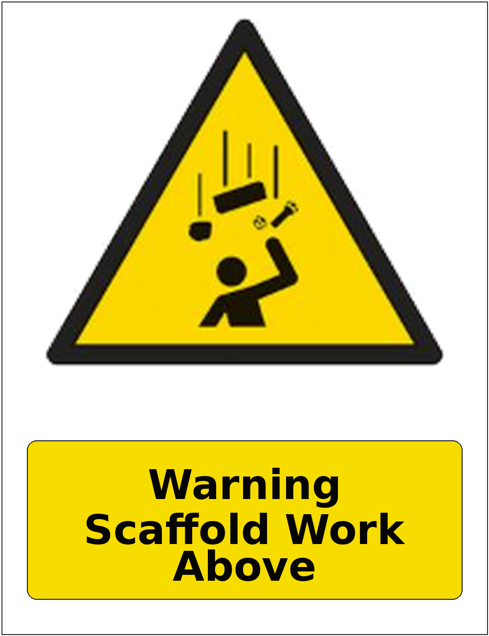 Warning Scaffold Work Above portrait falling objects warning sticker