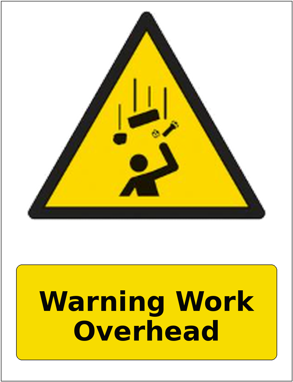 Warning Work Overhead portrait falling objects warning sticker