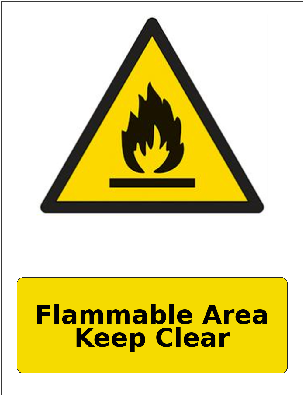Flammable Area Keep Clear portrait flammable warning sticker