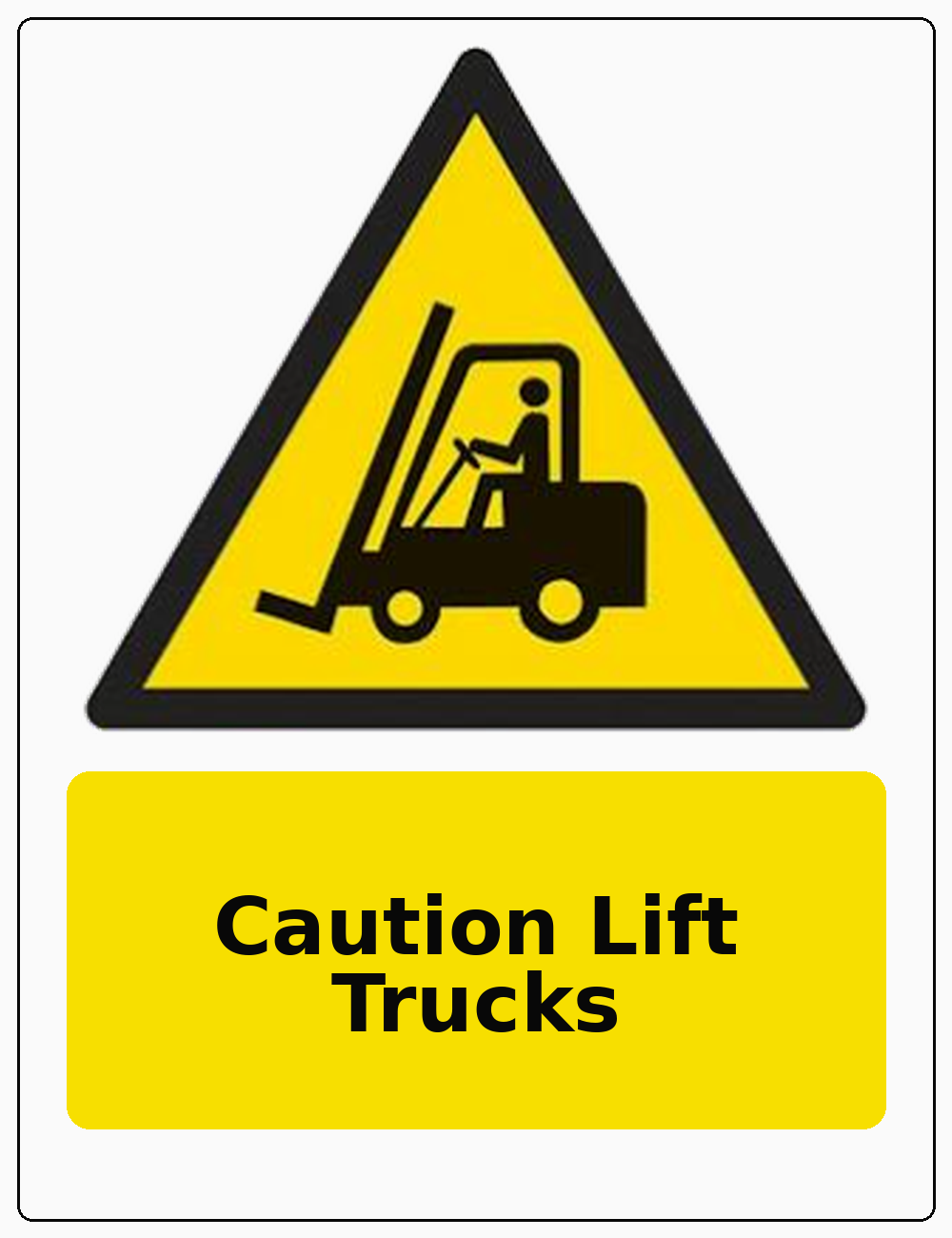 Caution Lift Trucks portrait forklift warning sticker