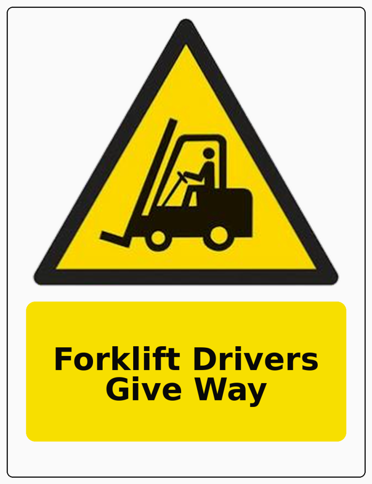 Forklift Drivers Give Way portrait forklift warning sticker