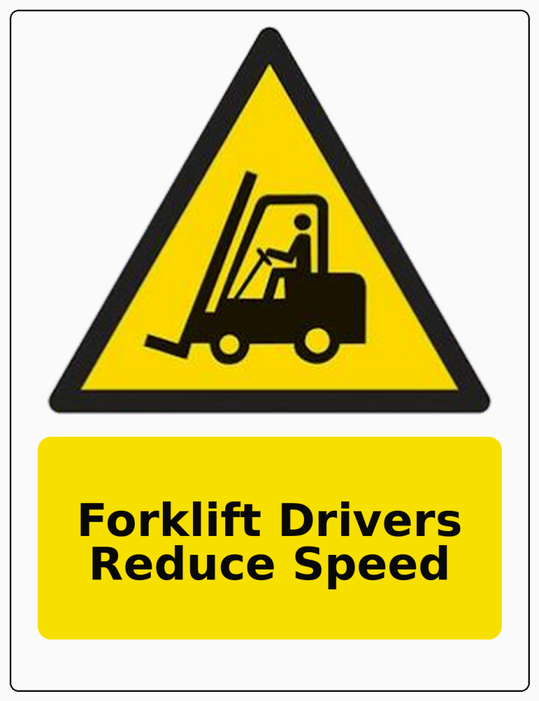 Forklift Drivers Reduce Speed portrait forklift warning sticker