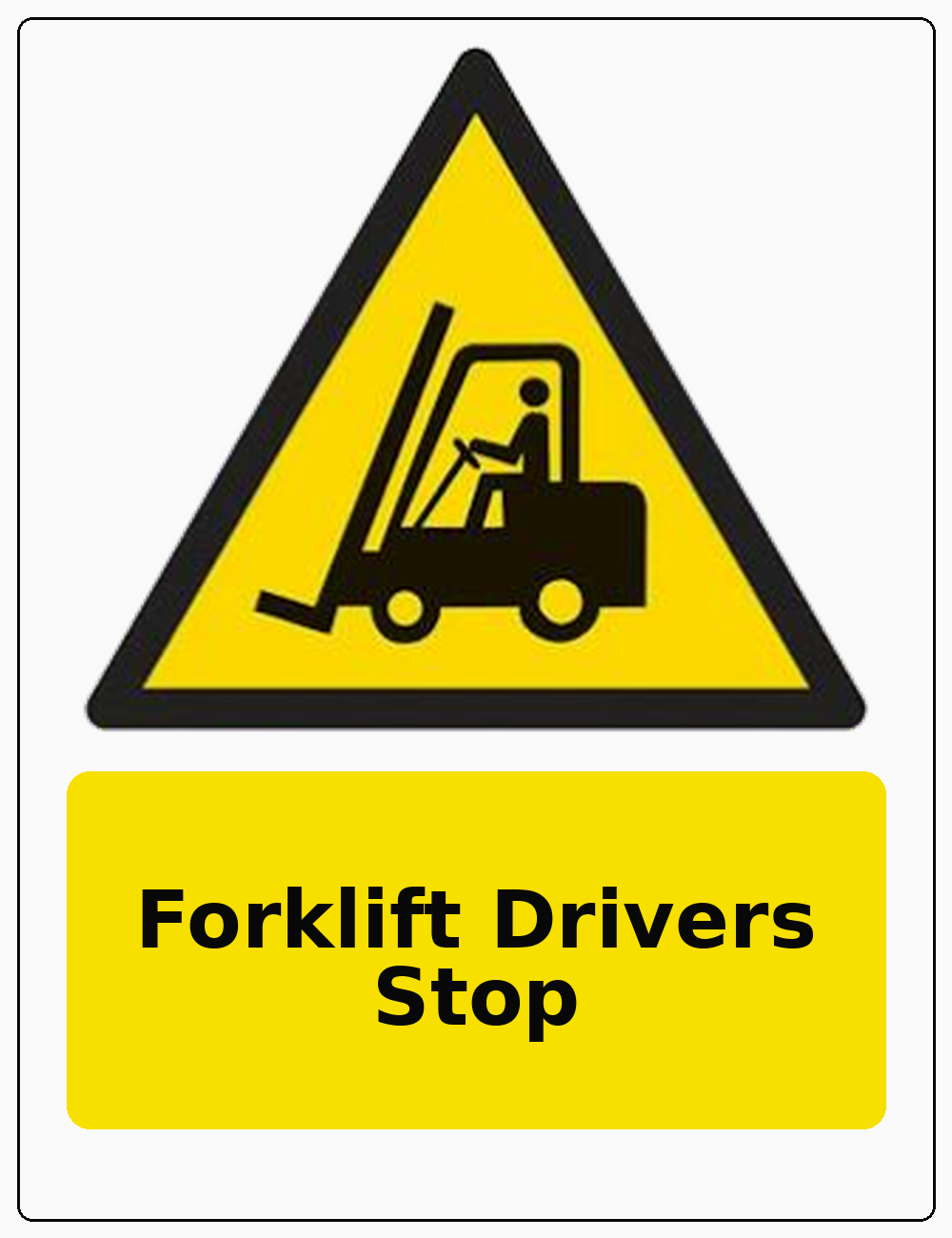 Forklift Drivers Stop portrait forklift warning sticker