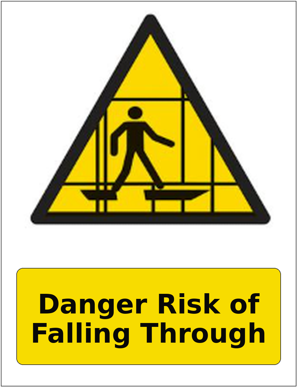 Danger Risk of Falling Through portrait fragile roof warning sticker