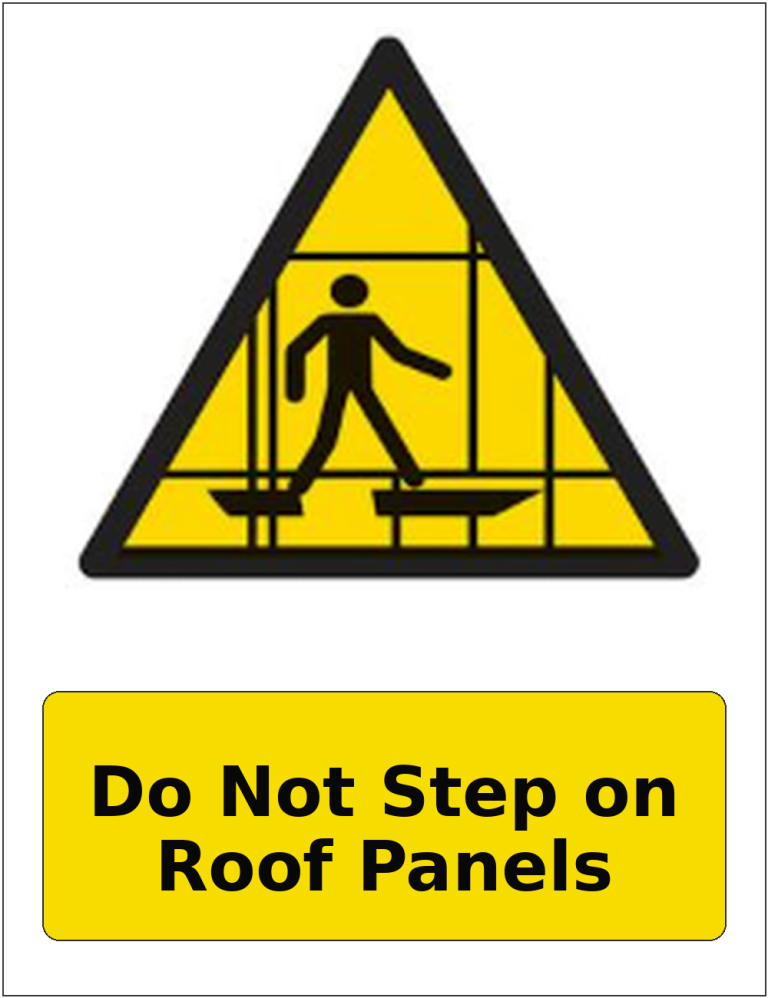Do Not Step on Roof Panels portrait fragile roof warning sticker