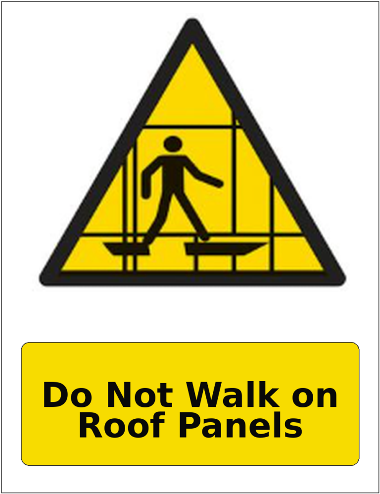 Do Not Walk on Roof Panels portrait fragile roof warning sticker
