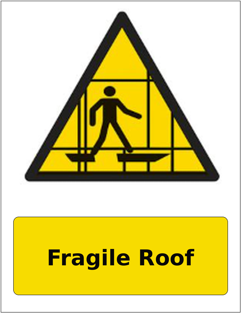 Fragile Roof portrait fragile roof warning sticker
