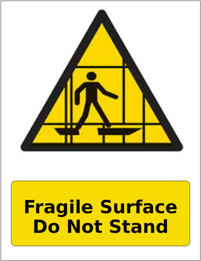 Fragile Surface Do Not Stand portrait fragile roof warning sticker