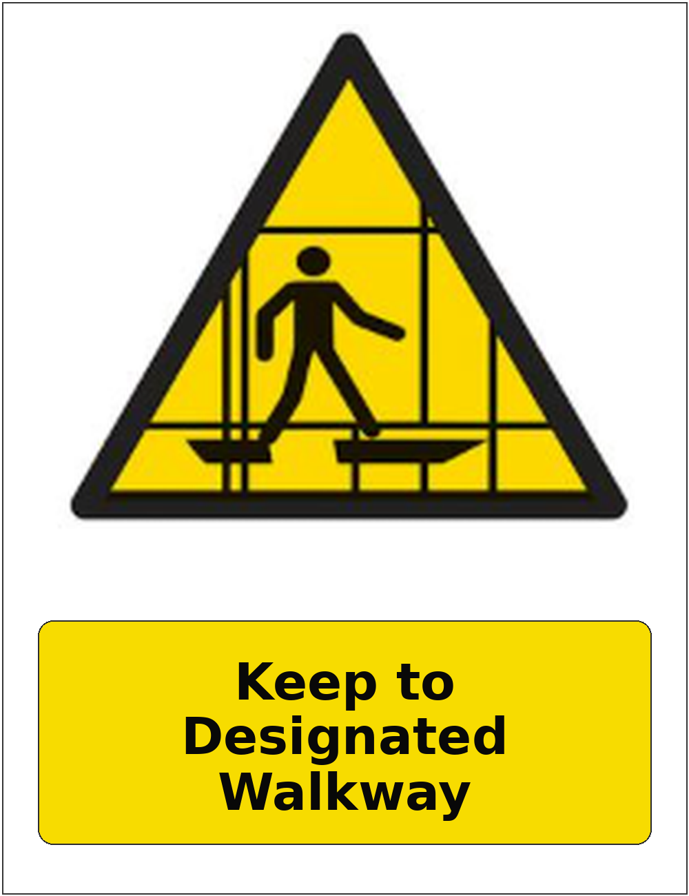 Keep to Designated Walkway portrait fragile roof warning sticker