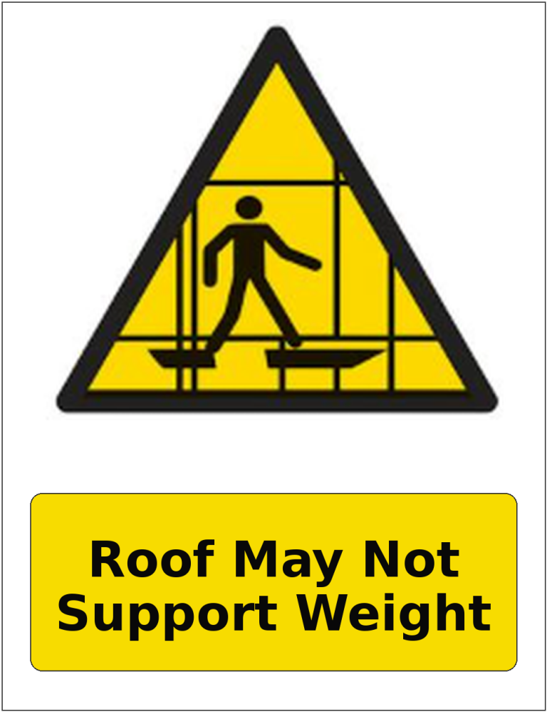 Roof May Not Support Weight portrait fragile roof warning sticker