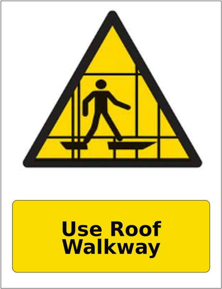 Use Roof Walkway portrait fragile roof warning sticker
