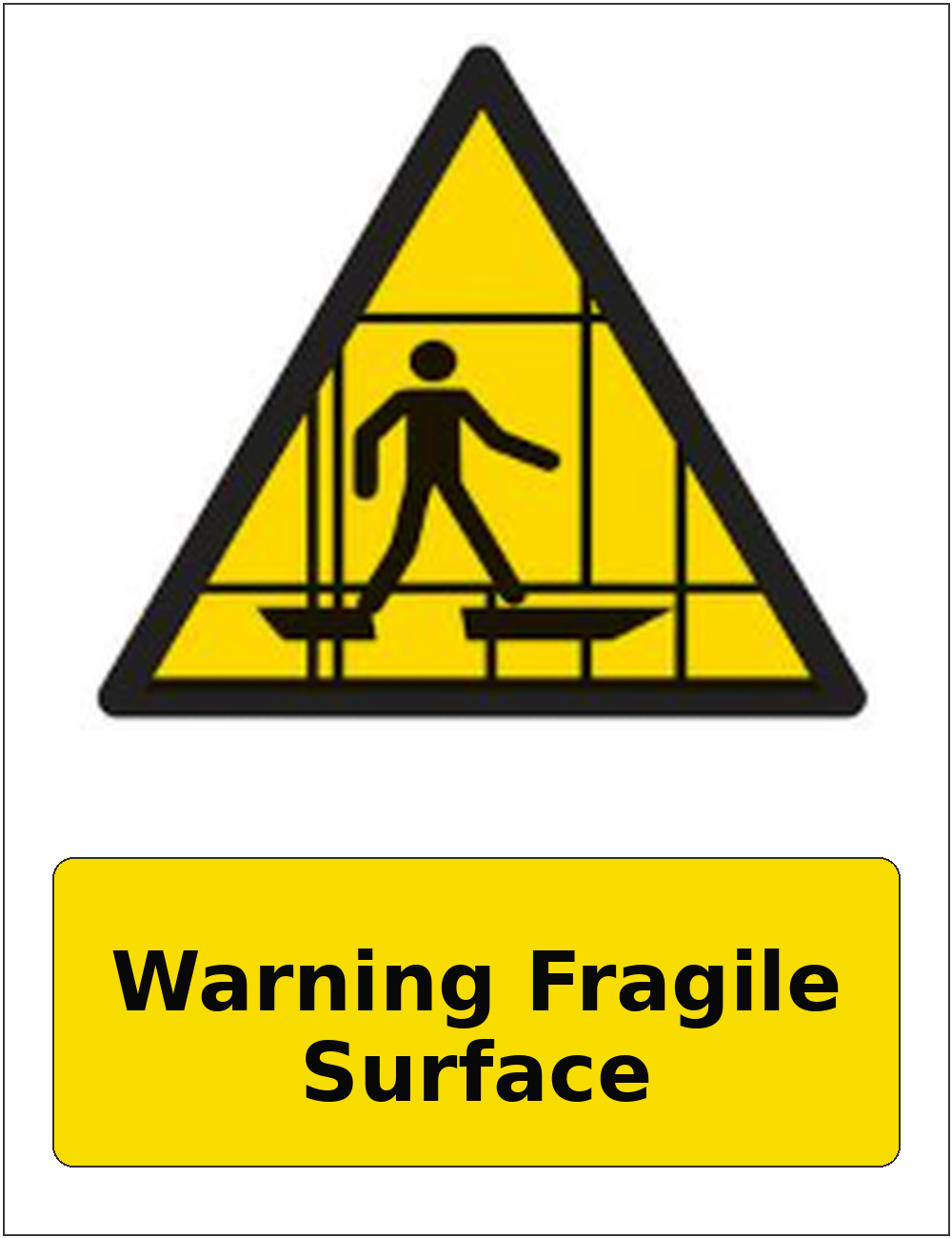 Warning Fragile Surface portrait fragile roof warning sticker