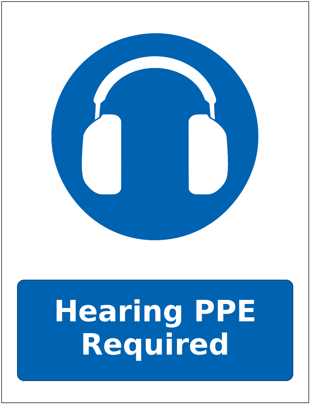 Hearing PPE Required mandatory hearing protection safety sticker