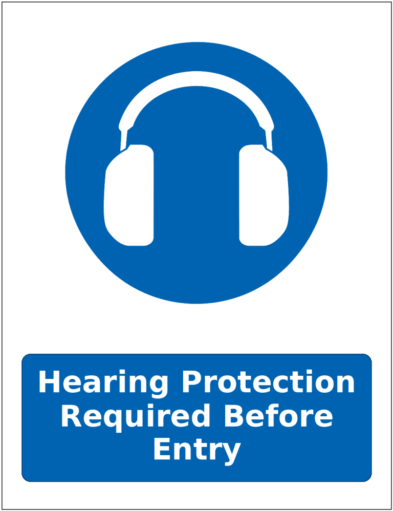 Hearing Protection Required Before Entry mandatory hearing protection safety sticker